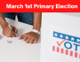 Use Your Right to Vote! ~ Election Day is Tues, March 1st ~ Joint Primary Election